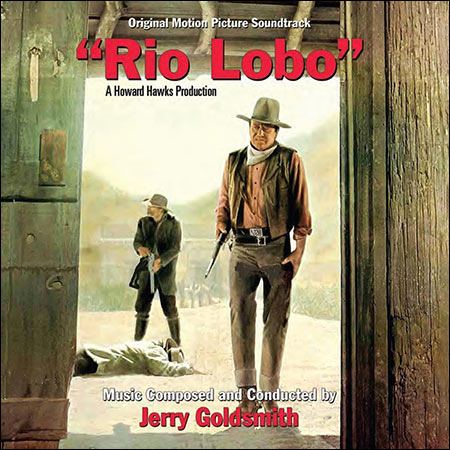 Обложка к альбому - Рио Лобо / Rio Lobo (La-La Land Records - 2012)