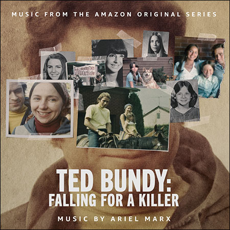 Обложка к альбому - Тед Банди: Влюбиться в убийцу / Ted Bundy: Falling for a Killer