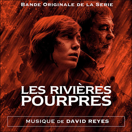 Обложка к альбому - Багровые реки / Les Rivières pourpres (2018 TV Series)