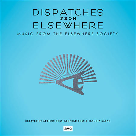 Обложка к альбому - Послания из другого мира / Dispatches from Elsewhere (Music from the Elsewhere Society)