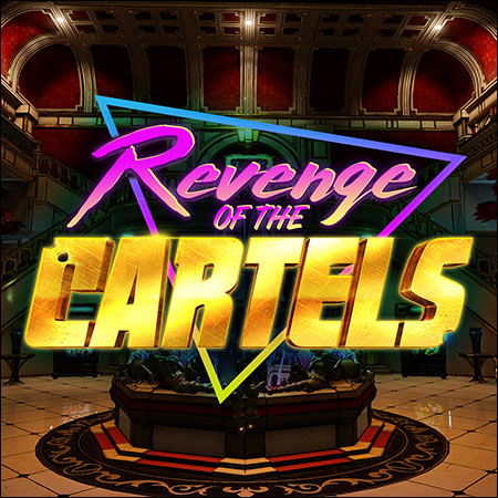 Обложка к альбому - Borderlands 3: Revenge of the Cartels