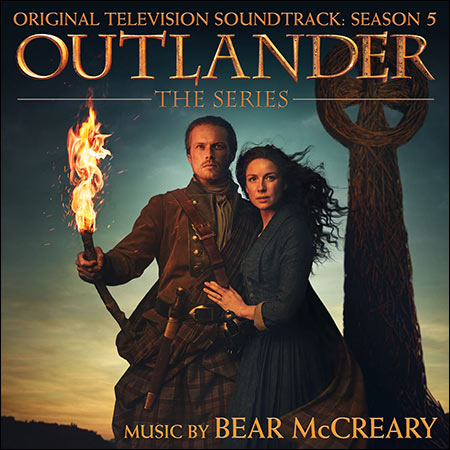 Обложка к альбому - Чужестранка / Outlander (Original Television Soundtrack: Season 5)