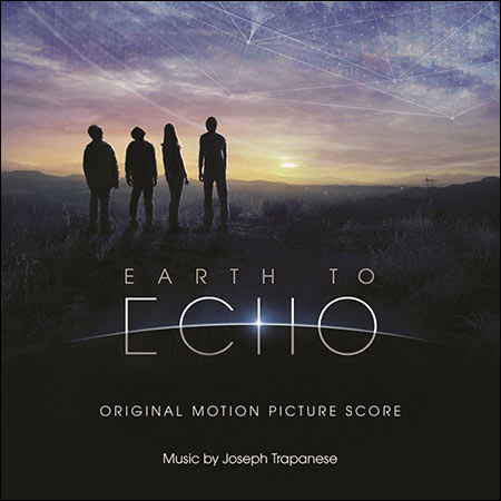 Обложка к альбому - Внеземное Эхо / Earth to Echo (Score)