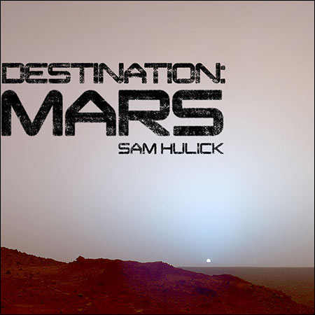Обложка к альбому - Destination: Mars