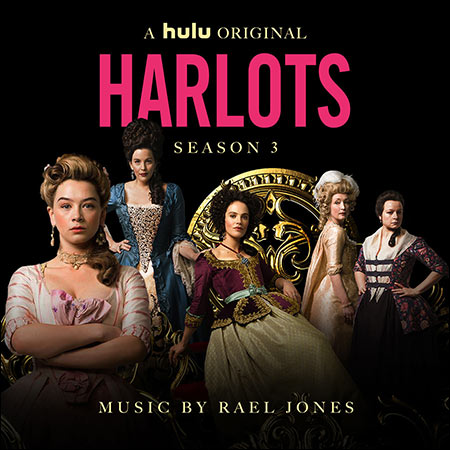 Обложка к альбому - Куртизанки / Harlots: Seasons 3