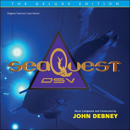 Обложка к альбому - Подводная Одиссея / SeaQuest DSV: The Deluxe Edition
