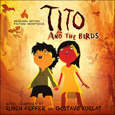 Обложка к альбому - Тито и птицы / Tito and the Birds