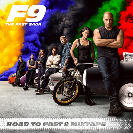 Обложка к альбому - Road To Fast 9 Mixtape