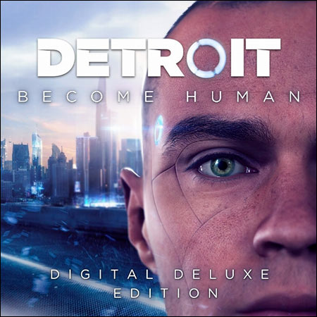 Дополнительная обложка к альбому - Detroit: Become Human Digital Deluxe Soundtrack