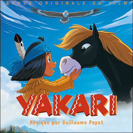 Обложка к альбому - Yakari, la grande aventure