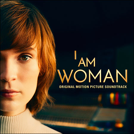Обложка к альбому - Я — женщина / I Am Woman (OST)