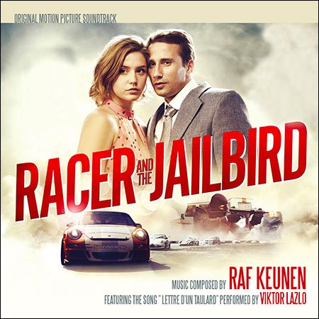 Обложка к альбому - Страсть и верность / Racer and the Jailbird