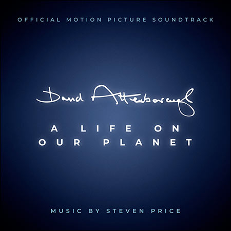 Обложка к альбому - Дэвид Аттенборо: Жизнь на нашей планете / David Attenborough: A Life on Our Planet