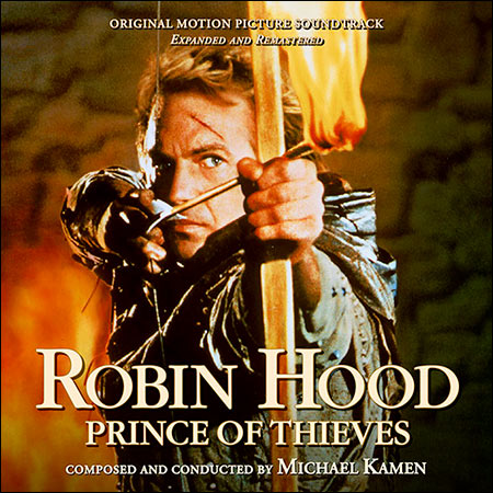 Обложка к альбому - Робин Гуд: Принц воров / Robin Hood: Prince of Thieves (Remastered and Expanded)