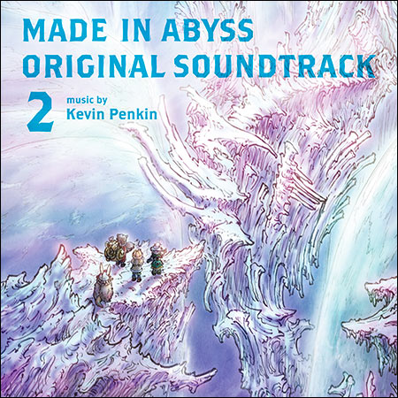 Обложка к альбому - Созданный в Бездне / Made in Abyss Original Soundtrack 2