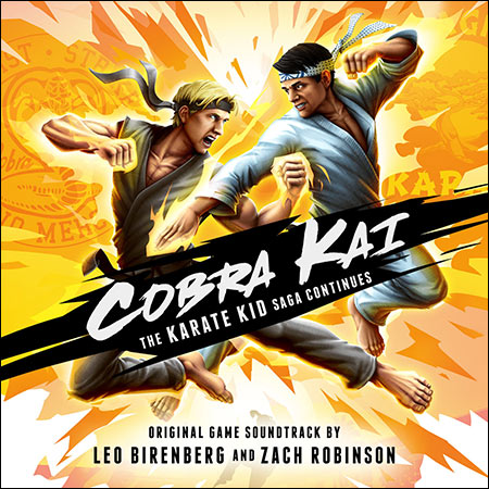 Обложка к альбому - Cobra Kai: The Karate Kid Saga Continues