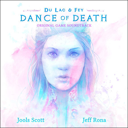 Обложка к альбому - Dance of Death: Du Lac & Fey