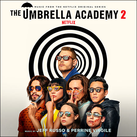 Обложка к альбому - Академия Амбрелла / The Umbrella Academy, Season 2