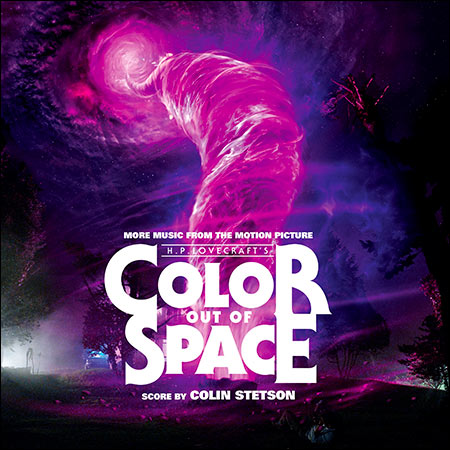 Обложка к альбому - Цвет из иных миров / Color Out of Space (More Music from the Motion Picture)