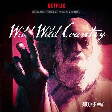 Обложка к альбому - Дикая-дикая страна / Wild Wild Country