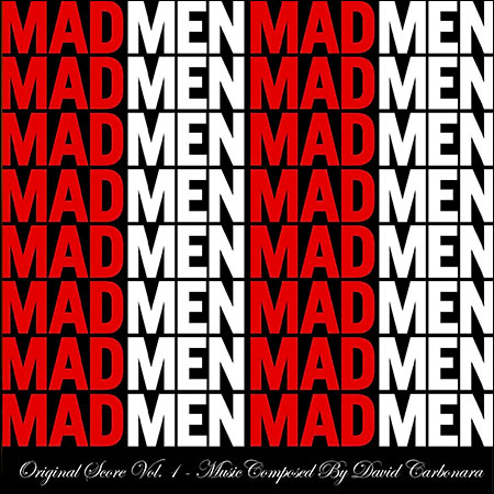 Обложка к альбому - Безумцы / Mad Men: Original Score, Vol.1