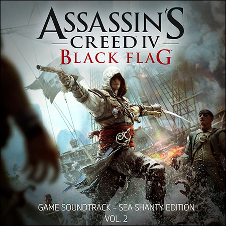 Обложка к альбому - Assassin's Creed IV: Black Flag (Sea Shanty Edition, Vol. 2)