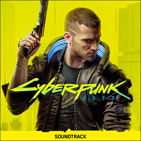 Обложка к альбому - Cyberpunk 2077 Soundtrack (Promo Release)