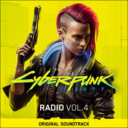 Обложка к альбому - Cyberpunk 2077: Radio, Vol. 4 (Original Soundtrack)