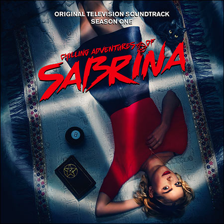Обложка к альбому - Леденящие душу приключения Сабрины / Chilling Adventures of Sabrina: Season 1 (Original Television Soundtrack)