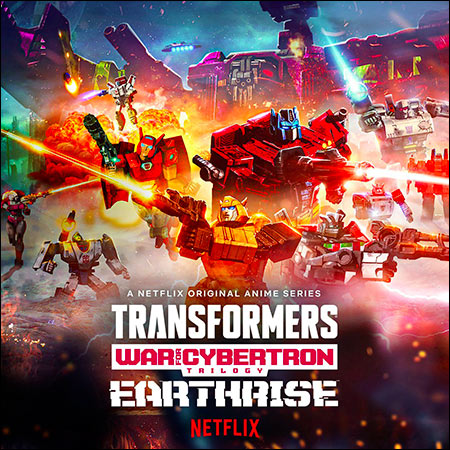 Обложка к альбому - Трансформеры. Трилогия о войне за Кибертрон / Transformers: War for Cybertron Trilogy: Earthrise