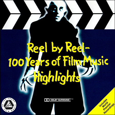 Обложка к альбому - Reel by Reel - 100 Years of Film Music Highlights