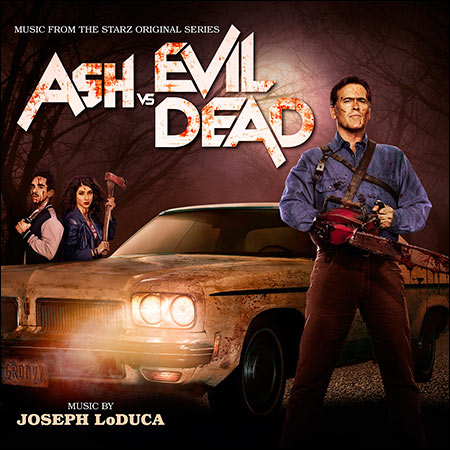 Обложка к альбому - Эш против зловещих мертвецов / Ash vs. Evil Dead