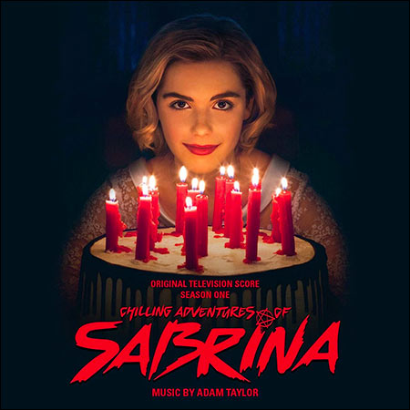 Обложка к альбому - Леденящие душу приключения Сабрины / Chilling Adventures of Sabrina: Season 1 (Original Television Score)