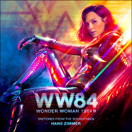 Обложка к альбому - Чудо-женщина: 1984 / WW84 / Wonder Woman 1984 (Sketches from the Soundtrack)
