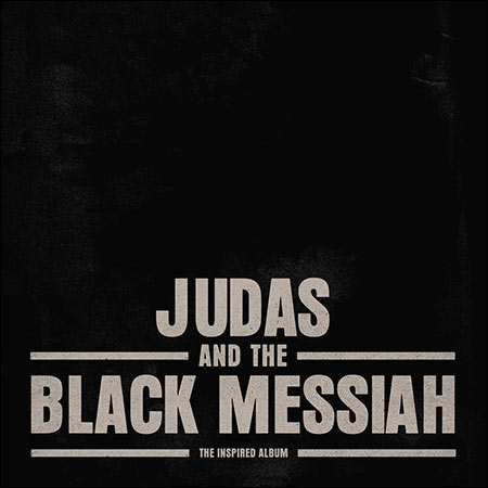Обложка к альбому - Иуда и Черный мессия / Judas and the Black Messiah: The Inspired Album