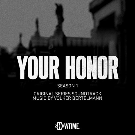 Обложка к альбому - Ваша честь / Your Honor: Season 1