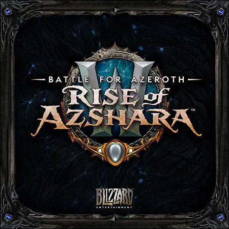 Обложка к альбому - Battle for Azeroth: Rise of Azshara