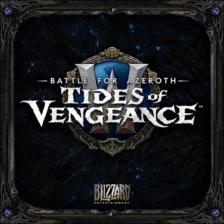 Обложка к альбому - Battle for Azeroth: Tides of Vengeance