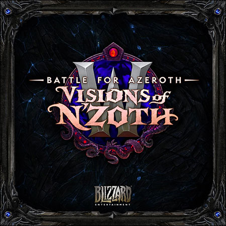 Обложка к альбому - Battle for Azeroth: Visions of N'Zoth