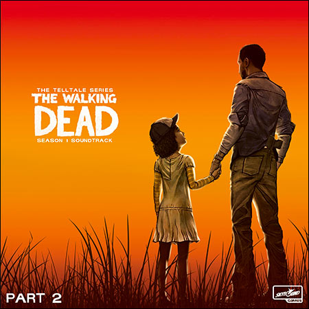 Обложка к альбому - The Walking Dead: The Telltale Series - Season 1 Soundtrack Part 2