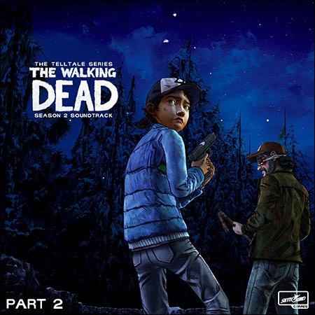 Обложка к альбому - The Walking Dead: The Telltale Series - Season 2 Soundtrack Part 2
