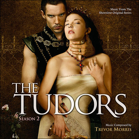 Обложка к альбому - Тюдоры / The Tudors: Season 2