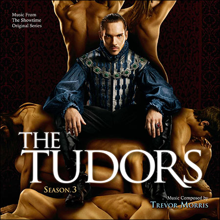 Обложка к альбому - Тюдоры / The Tudors: Season 3