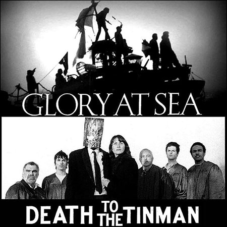 Обложка к альбому - Glory at Sea / Death to the Tinman