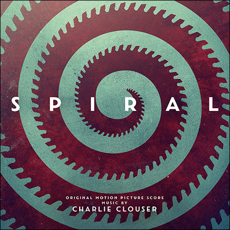 Обложка к альбому - Пила: Спираль / Spiral (Original Score)
