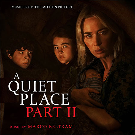 Обложка к альбому - Тихое место 2 / A Quiet Place Part II