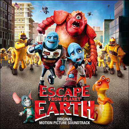 Обложка к альбому - Побег с планеты Земля / Escape from Planet Earth (OST)