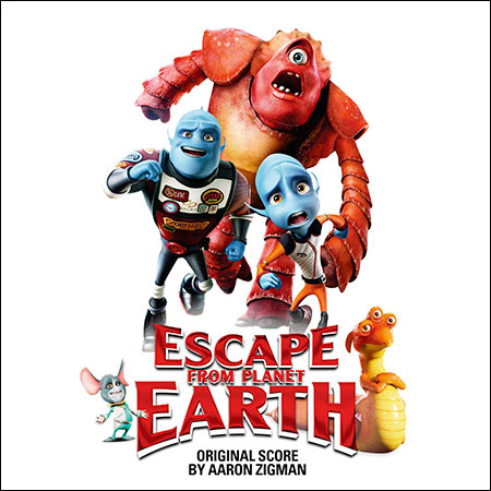 Обложка к альбому - Побег с планеты Земля / Escape from Planet Earth (Original Score)