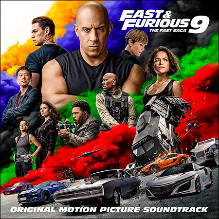 Обложка к альбому - Форсаж 9 / Fast & Furious 9: The Fast Saga (OST)