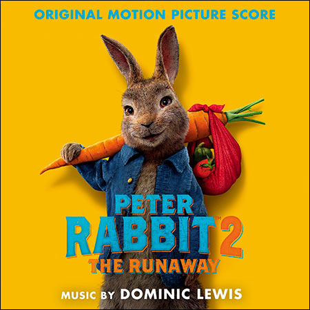 Обложка к альбому - Кролик Питер 2 / Peter Rabbit 2: The Runaway